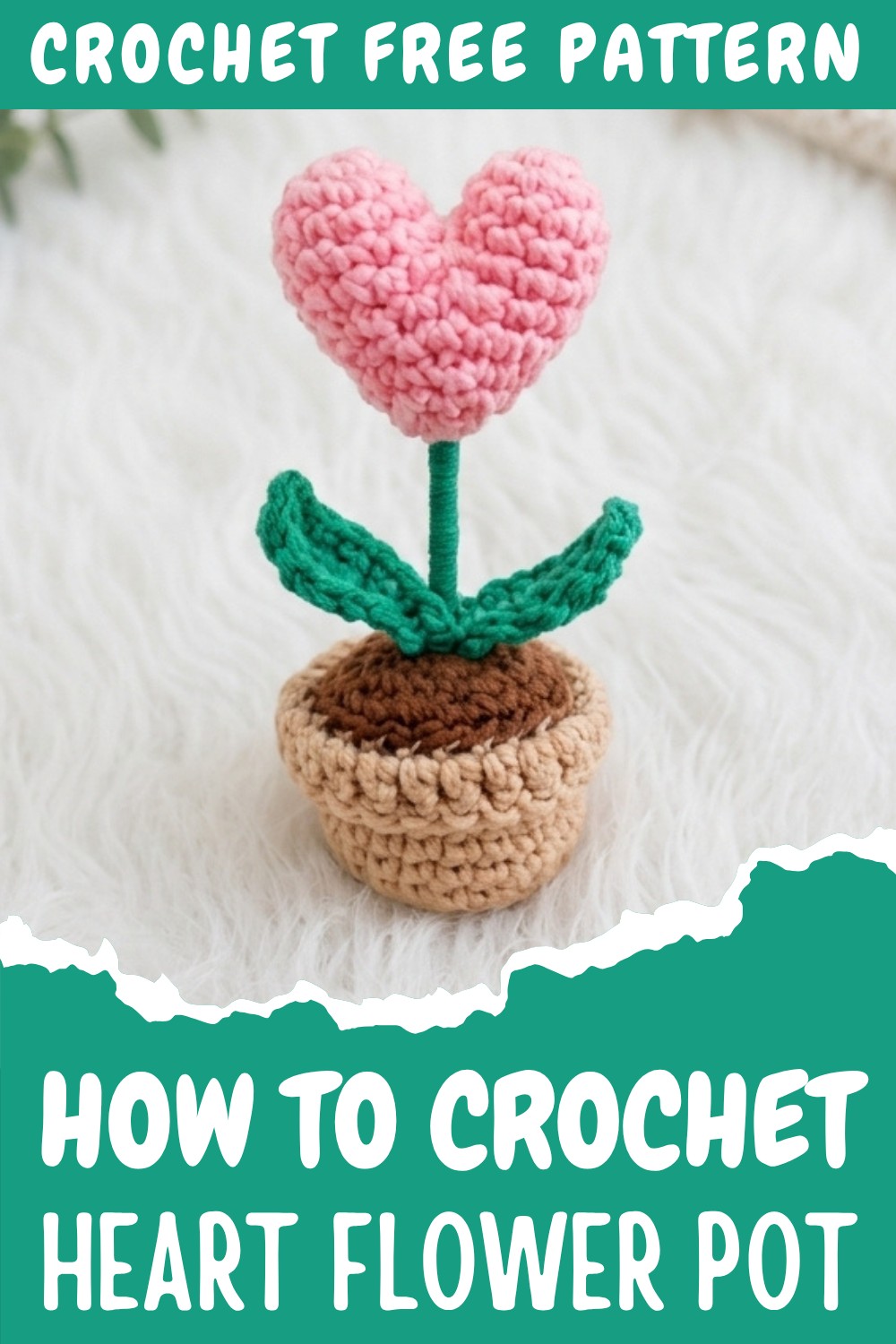 Crochet Heart Flower Pot Pattern