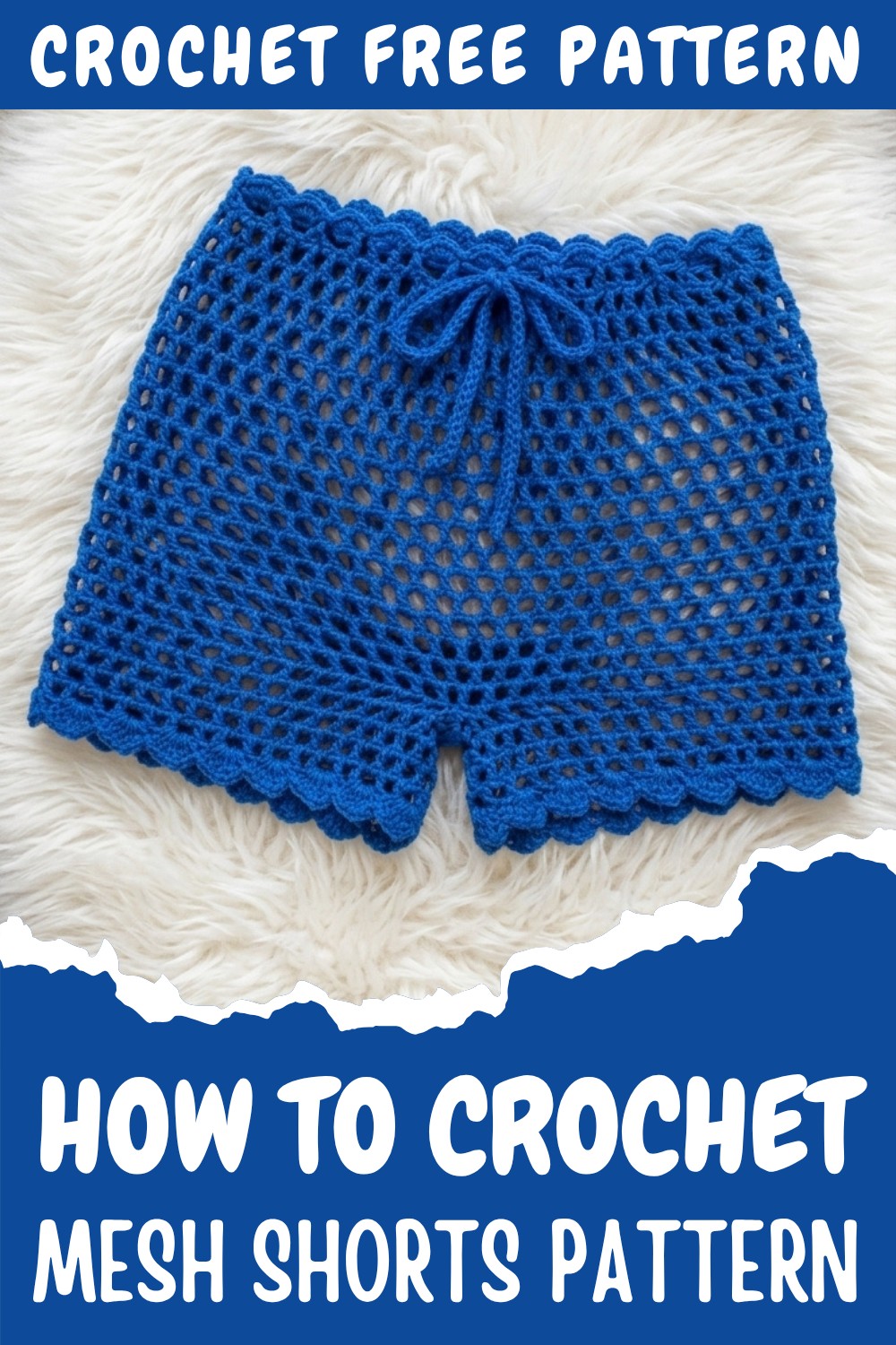 Crochet Mesh Shorts Pattern