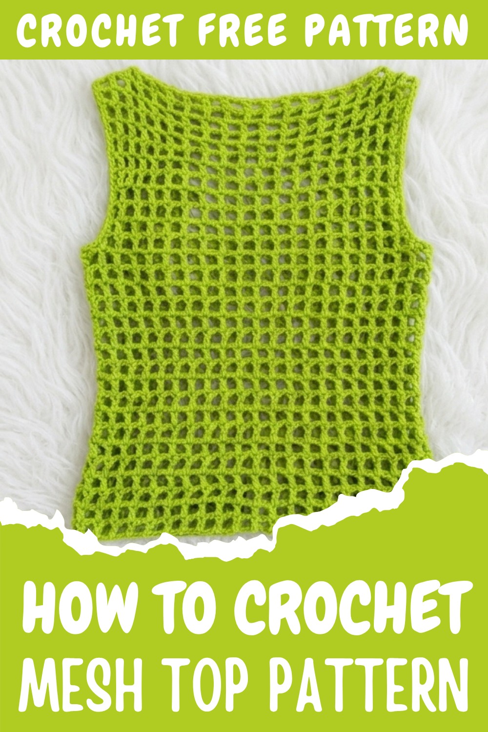 Crochet Mesh Top Pattern