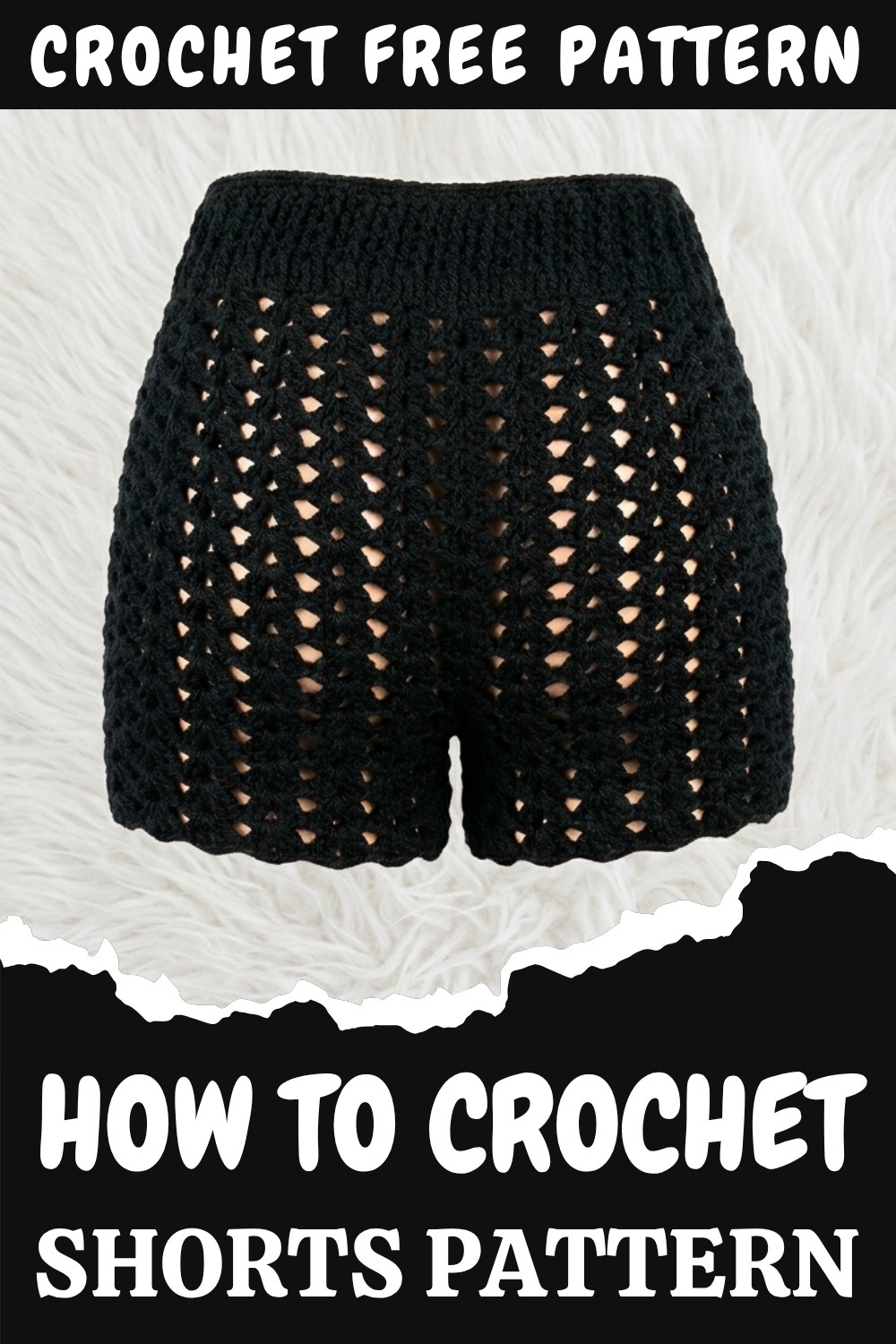 Crochet Shorts Pattern