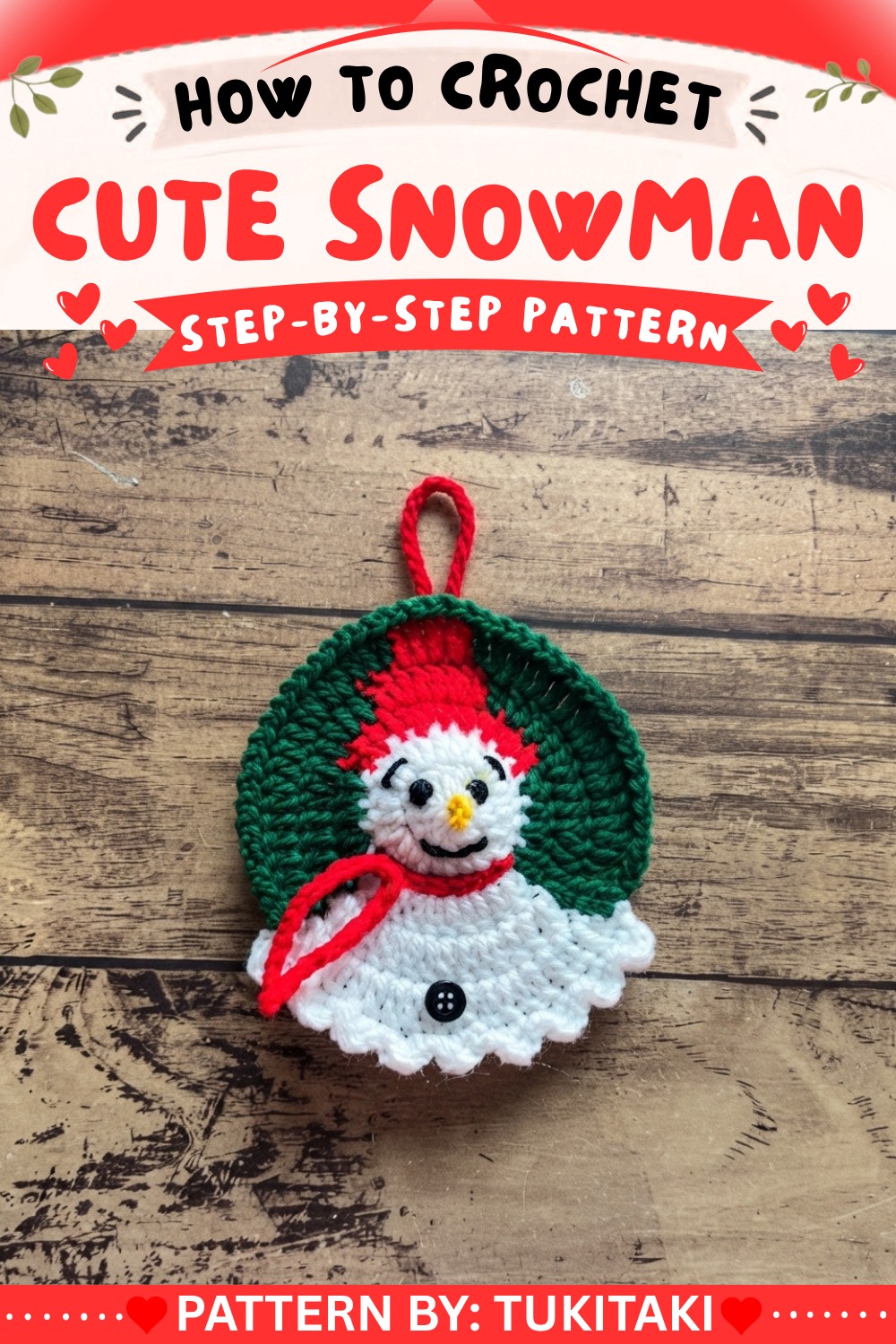 How to Crochet Snowman Christmas Decoration Tutorial (9)