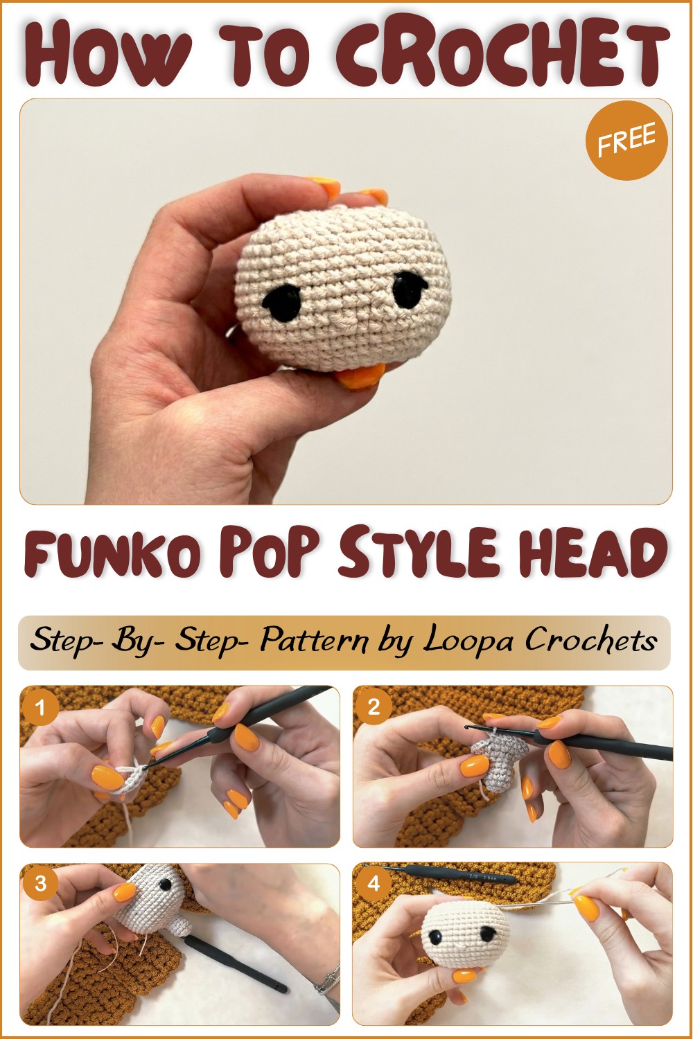 How to Crochet a Funko Pop Style Head Amigurumi Base Tutorial 1