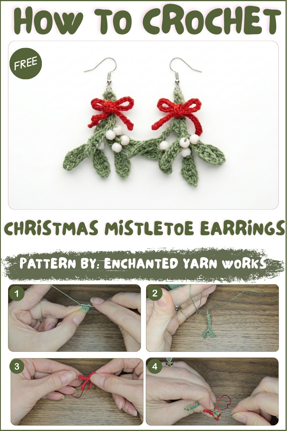 Crochet Christmas Mistletoe Earrings Easy Pattern (1)