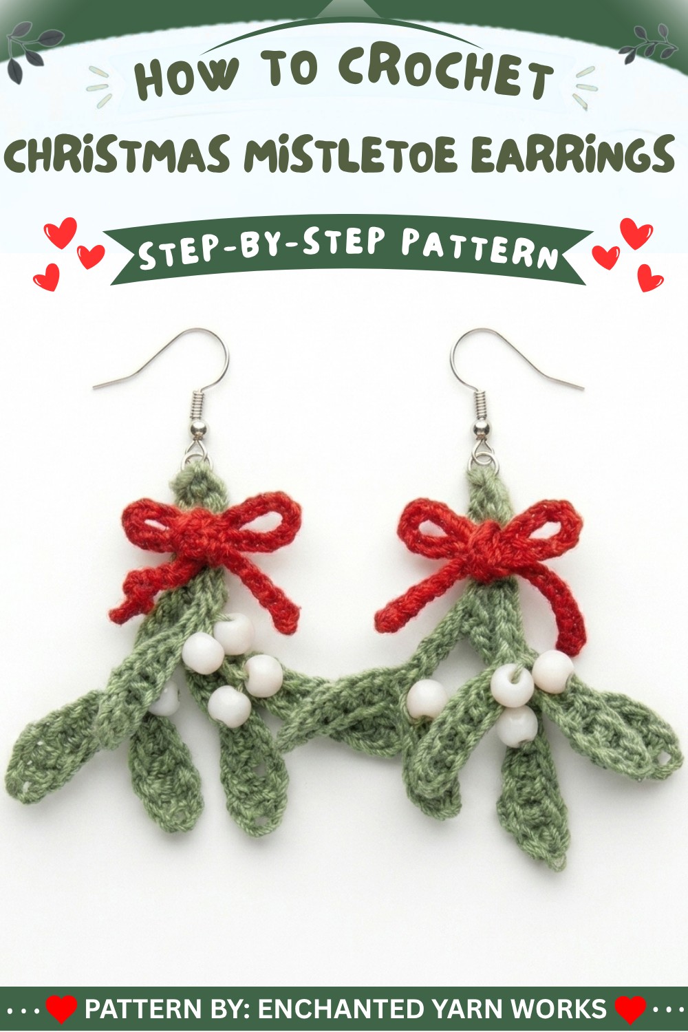 Crochet Christmas Mistletoe Earrings Easy Pattern