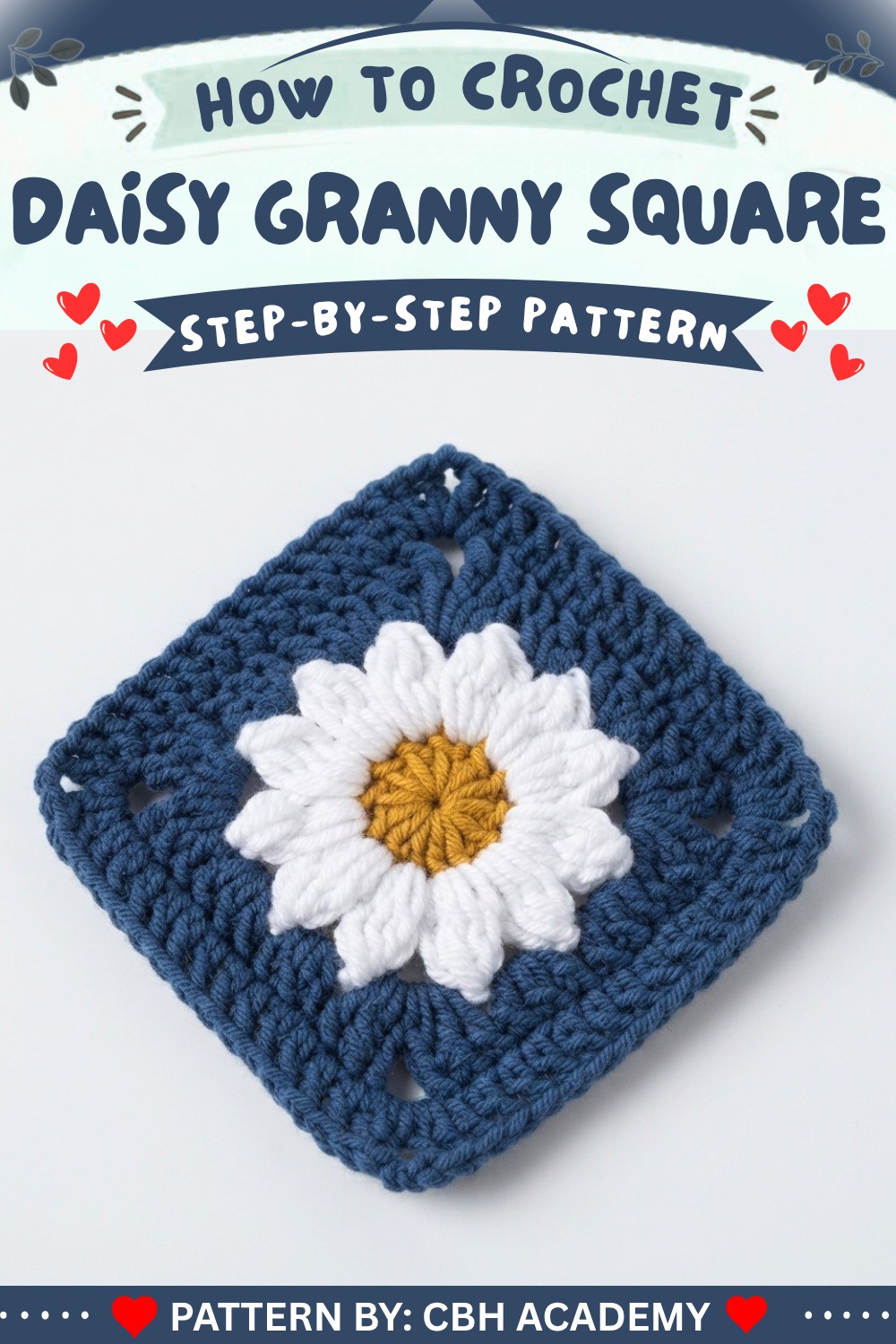 How to Crochet a Daisy granny square - Step by Step Tutorial