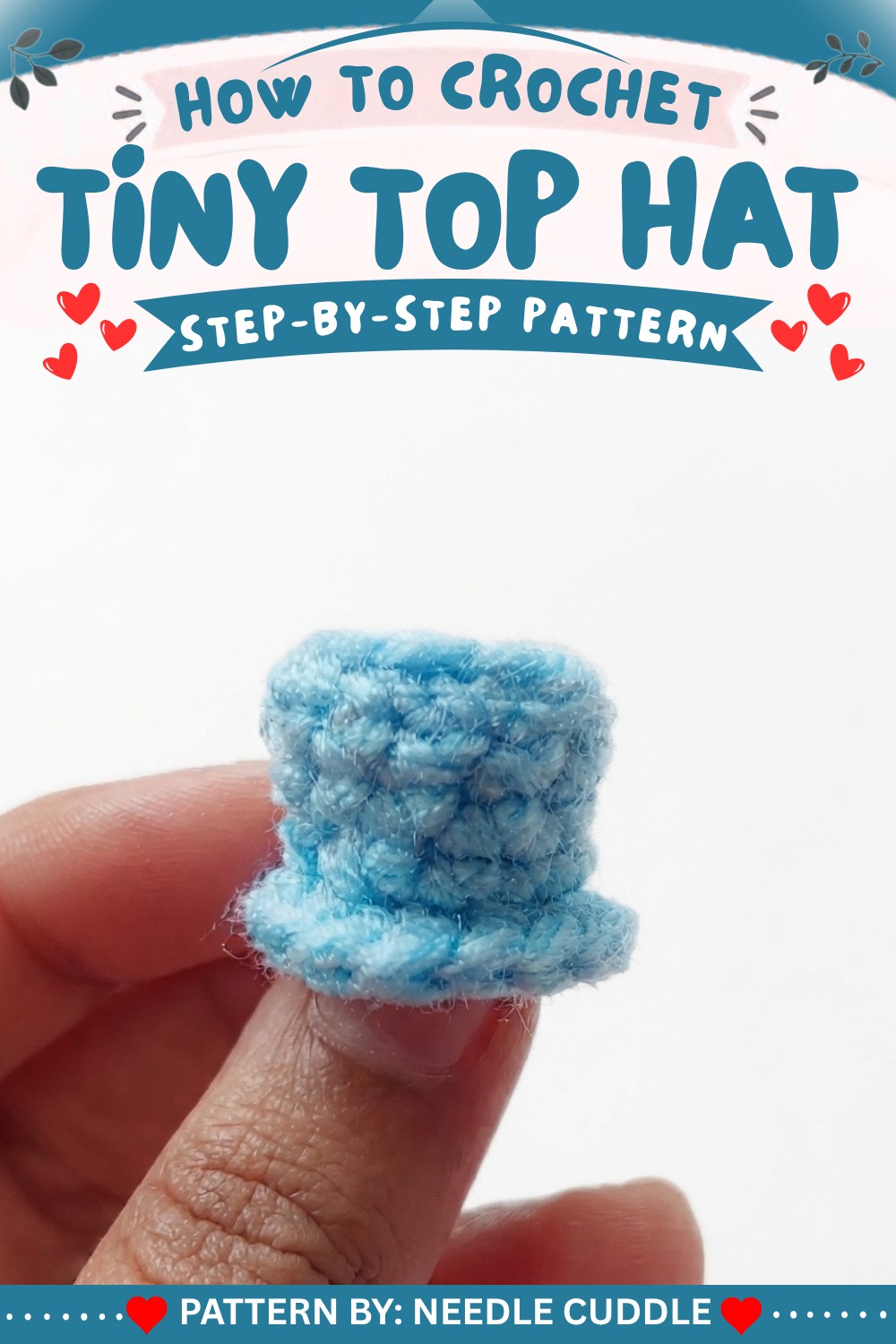How to crochet Tiny Top Hat 🎩 Step-by-step crochet tutorial for tiny top hat for absolute beginner (15)