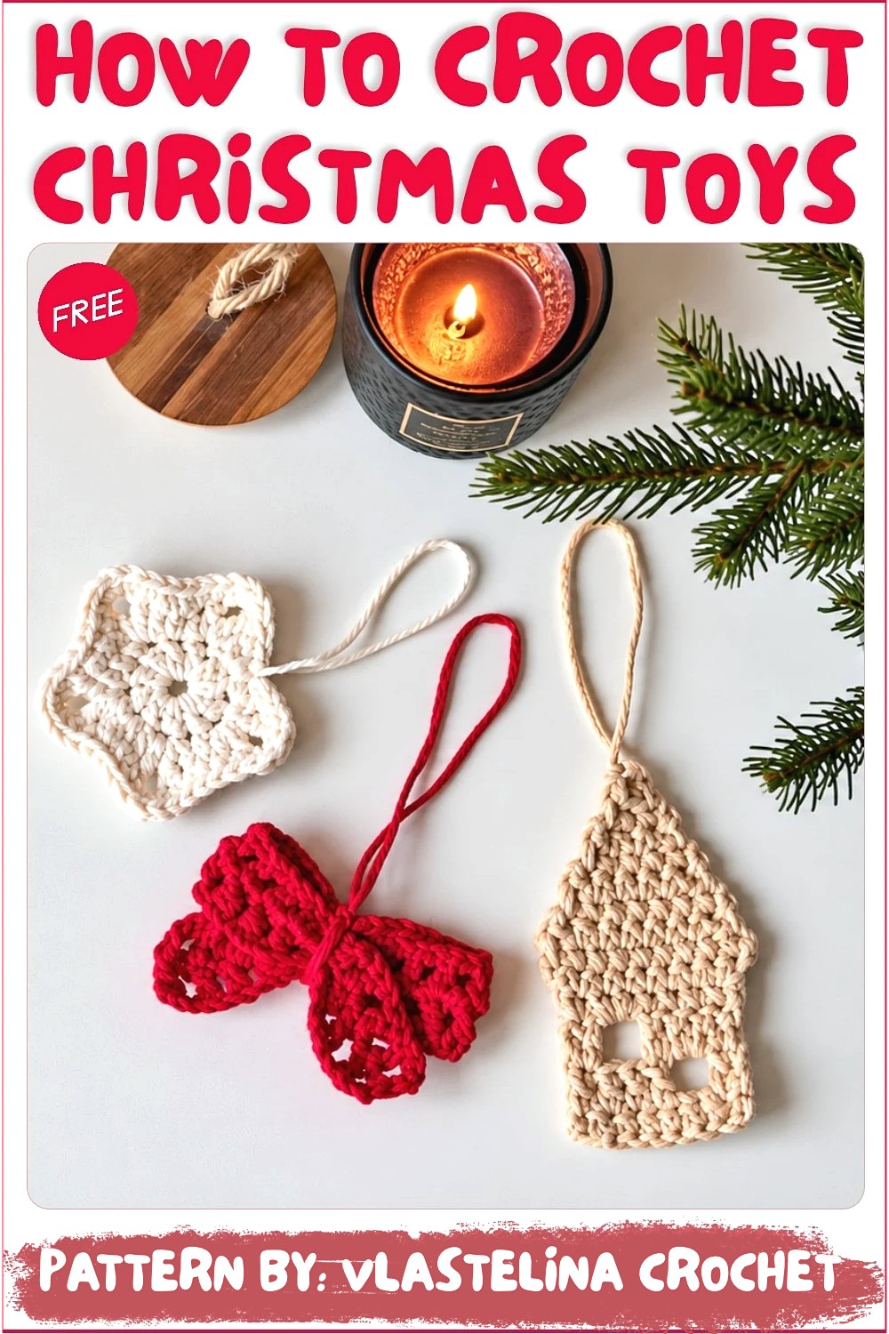 How To Crochet Christmas Toys